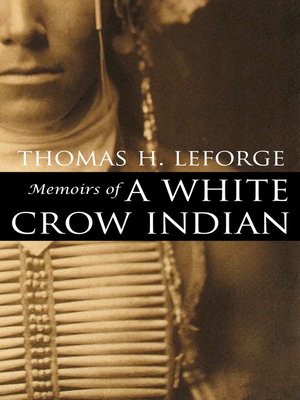 cover image of Memoirs of a White Crow Indian